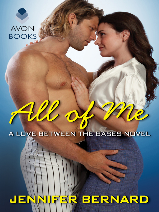 Title details for All of Me by Jennifer Bernard - Available